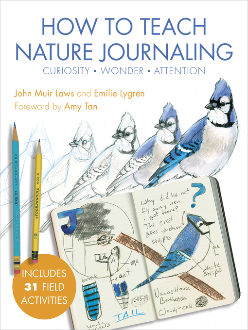 Title details for How to Teach Nature Journaling by John Muir Laws - Wait list